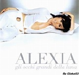 Alexia - Gli Occhi Grandi della Luna