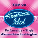 AlexandrÃ©a Lushington - Spinning Wheel (American Idol Performance) - Single