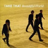 Take That - Beautiful World