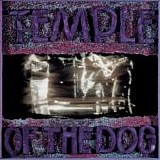 Temple Of The Dog - Temple Of The Dog