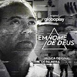 DÃ© Palmeira - Em Nome de Deus