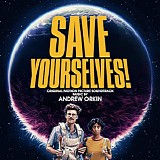 Andrew Orkin - Save Yourselves!