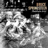 Bruce Springsteen - Live Bruce Springsteen: 2005-06-25 Hovet Stockholm, SWE