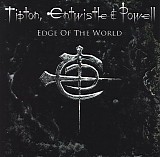 Tipton, Entwistle & Powell - Edge of The World