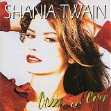 Shania Twain - Come On Over