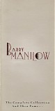 Barry Manilow - The Complete Collection and Then Some...