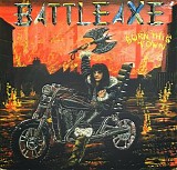 Battleaxe - Burn This Town (1994 Reissue)