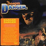 Danger Danger - Danger Danger [Rock Candy Remastered]