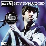 Oasis - 1996-08-23: MTV Unplugged: Royal Festival Hall, London, UK