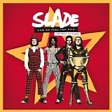 Slade - Cum On Feel The Hitz: The Best Of Slade