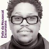 Felix Da Housecat - Excursions