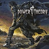 Power Theory - Force Of Will