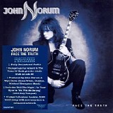 John Norum - Face The Truth [Rock Candy Remastered & Reloaded]