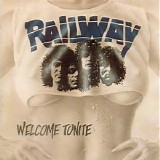 Railway - Welcome Tonite