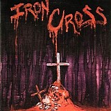 Iron Cross - Iron Cross (2001 Reissue)