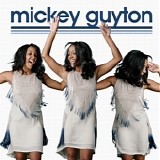 Mickey Guyton - Mickey Guyton