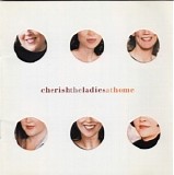 Cherish The Ladies - At Home