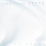 American Tears - White Flags