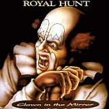 Royal Hunt - Clown In The Mirror