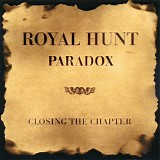 Royal Hunt - Paradox - Closing The Chapter