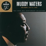 Muddy Waters - His Best 1947 to 1955