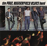 The Paul Butterfield Blues Band - The Paul Butterfield Blues Band