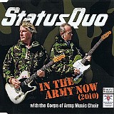 Status Quo with The Corps Of Army Music Choir - In The Army Now (2010)