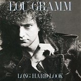 Lou Gramm - Long Hard Look