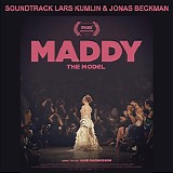 Lars Kumlin & Jonas Beckman - Maddy, The Model