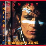 Adam Ant - Antics In The Forbidden Zone