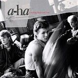 A-HA - Hunting High And Low