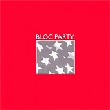 Bloc Party - Bloc Party