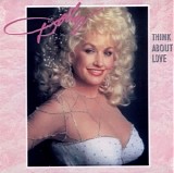 Dolly Parton - Think About Love