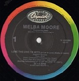 Melba Moore & Kashif - Love The One I'm With (A Lot Of Love) / Don't Go Away