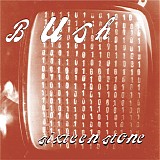 Bush - Sixteen Stone