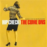 The Come Ons - Hip Check!