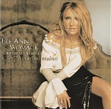 Lee Ann Womack - Something Worth Leaving Behind