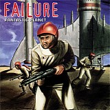 Failure - Fantastic Planet