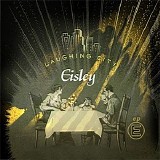 Eisley - Laughing City