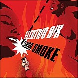 Electric Six - Senor Smoke