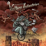 Vulture Industries - Stranger Times