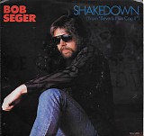 Bob Seger - Shakedown