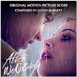 Justin Burnett - After We Collided