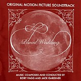 Rory Vagg & Jack Gardiner - Blood Wedding