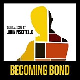 John Piscitello - Becoming Bond