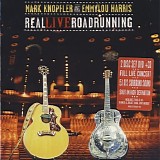 Mark Knopfler and Emmylou Harris - Real Live Roadrunning