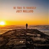 Molland, Joey - Be True To Yourself