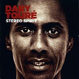 Daby TourÃ© - Stereo Spirit