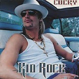 Kid Rock - Cocky