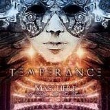 Temperance - Maschere - A Night at the Theater